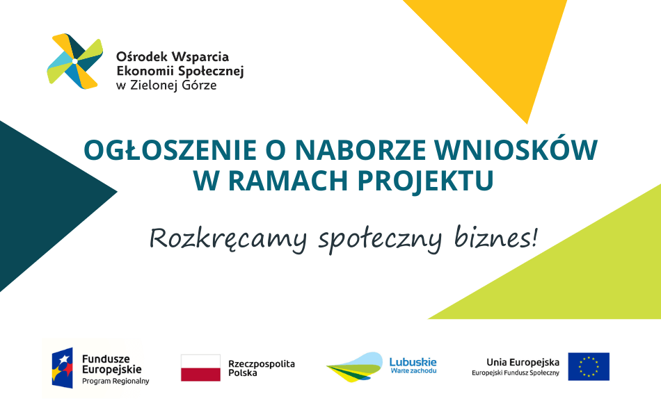 Obrazem z tekstem: Ogłoszenie o naborze wniosków w ramach projektu "Rozkręcamy społeczny biznes!"
